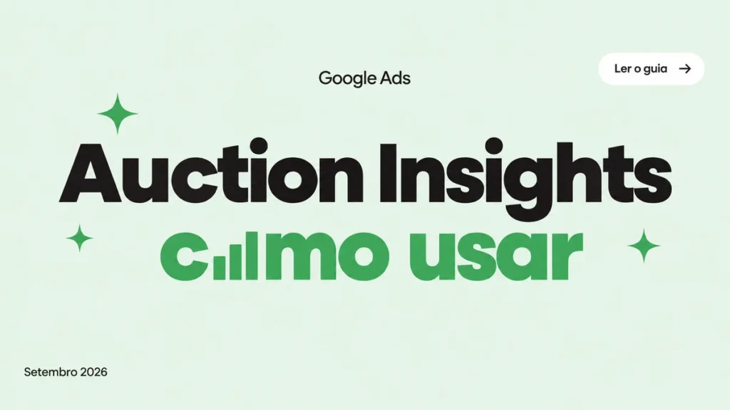 Capa do artigo sobre Auction Insights no Google Ads, com título grande em duas linhas e ícone de gráfico de barras