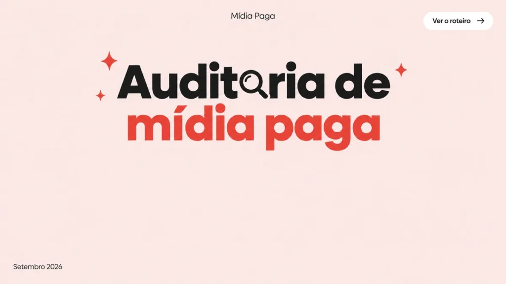 Capa do artigo sobre como auditar sua conta de mídia paga em 1 hora, com passo a passo completo