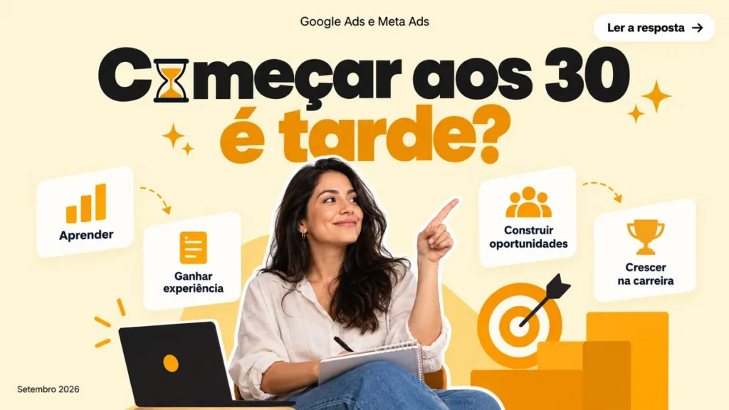 Capa do artigo sobre carreira em mídia paga aos 30 anos ou mais, com mulher apontando pro notebook e trilha