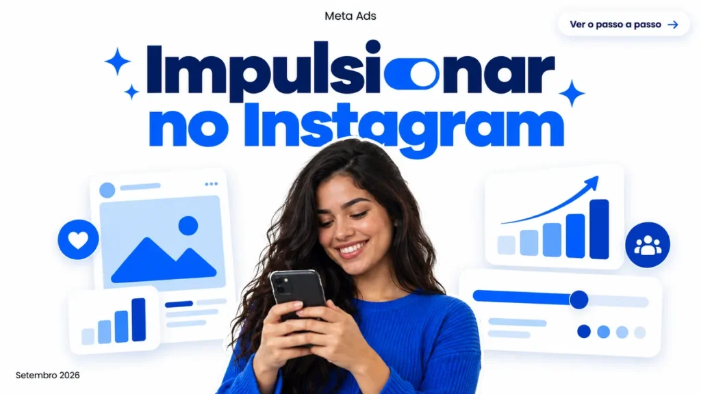 Capa do guia sobre como impulsionar no Instagram, com celular nas mãos e cards de métricas de anúncio