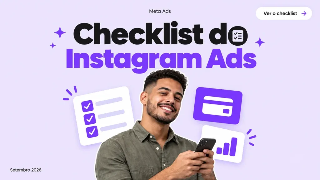 Capa sobre o checklist do gerenciador de anúncios do Instagram, com pessoa segurando celular e ícones de configuração