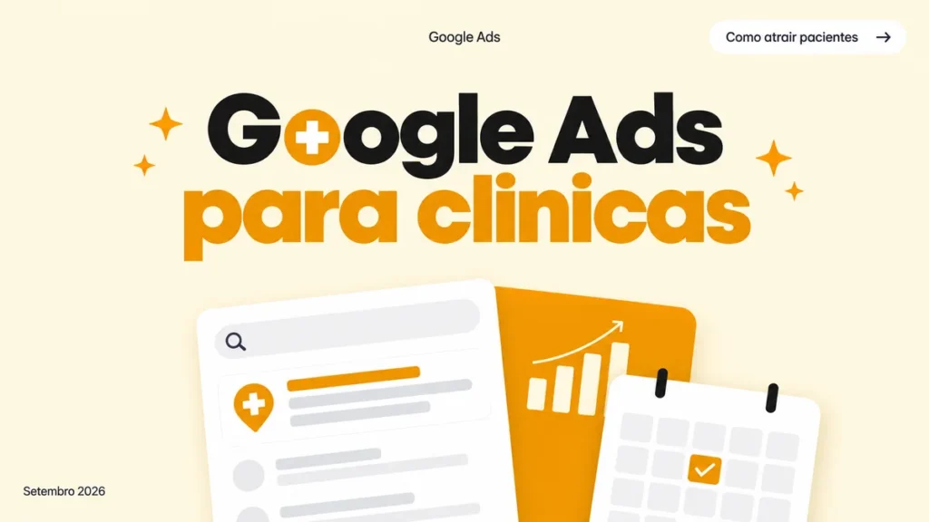 Capa do guia de Google Ads para clinicas, com titulo grande e cards de busca e agendamento medico