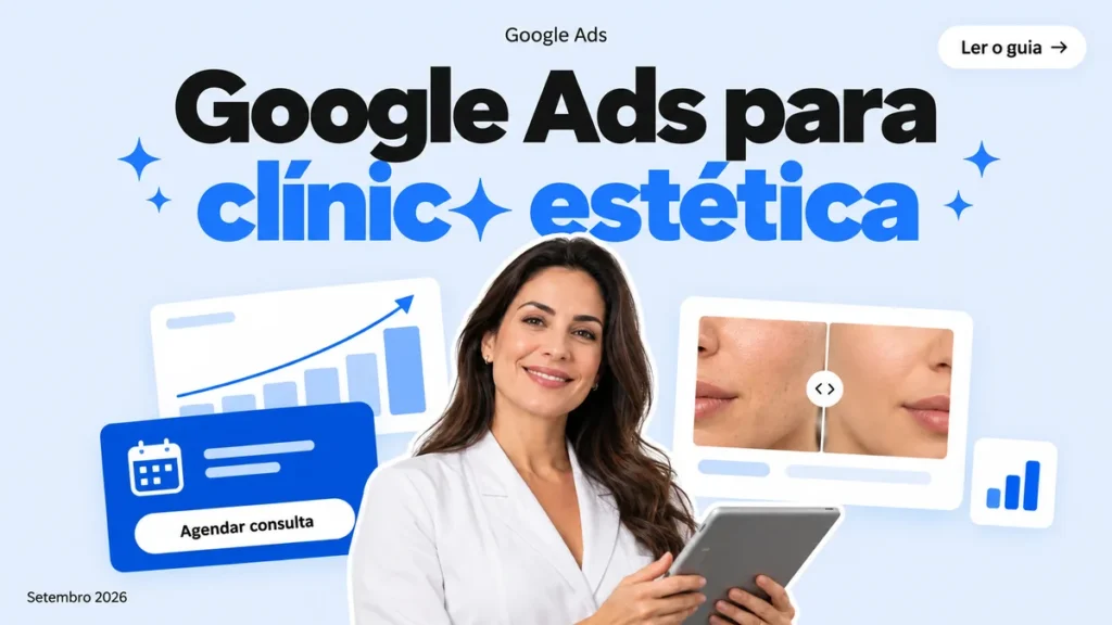 Capa do artigo sobre Google Ads para clínica de estética, com profissional de jaleco segurando tablet e agenda