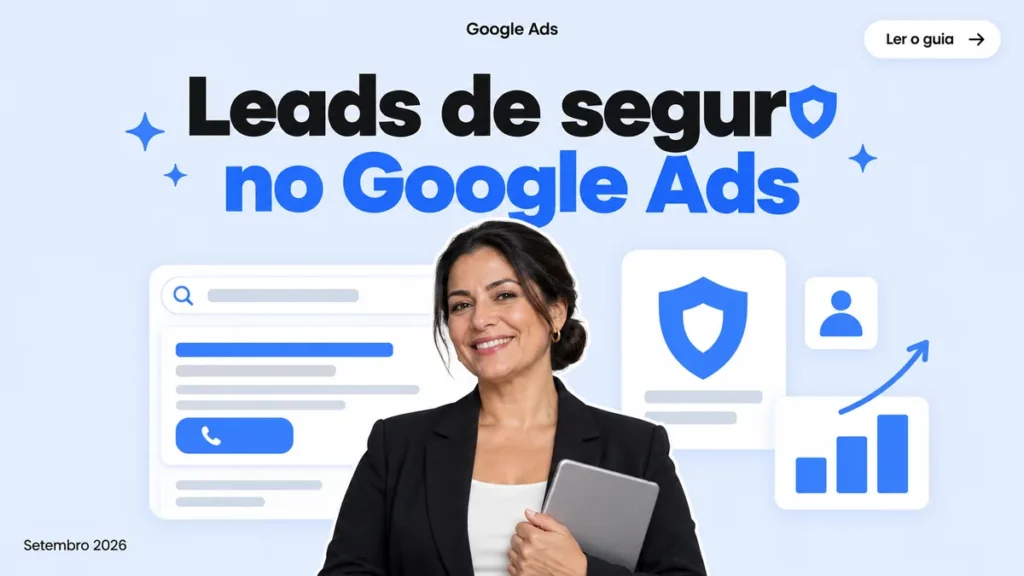 Capa do artigo sobre Google Ads para corretoras de seguros, com corretora segurando tablet entre cards de busca