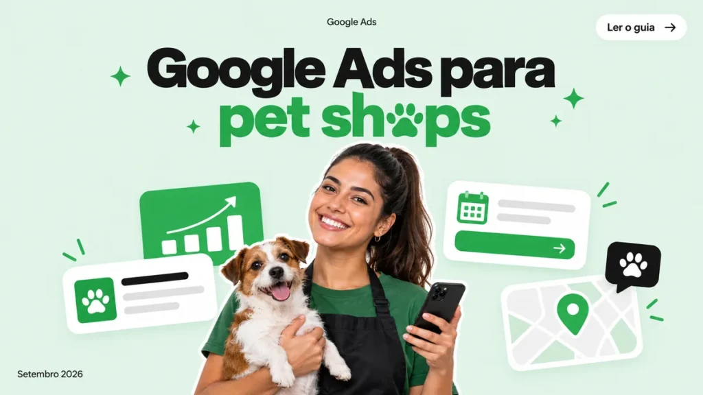 Capa do artigo sobre Google Ads para pet shops e clínicas veterinárias, com atendente segurando cachorro e celular
