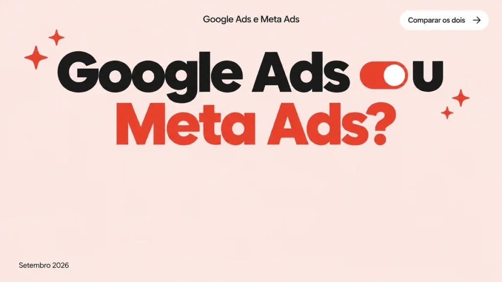 Capa do artigo Google Ads vs Meta Ads, com título grande em duas linhas e ícone de chave seletora na palavra