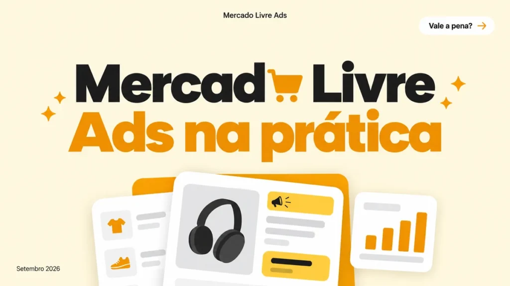 Capa do artigo sobre Mercado Livre Ads, com título grande e cards de anúncio de marketplace e gráfico de impressões