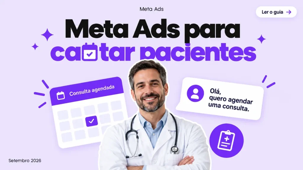 Capa do artigo sobre Meta Ads para profissional liberal, com profissional de jaleco entre cards de agenda e chat