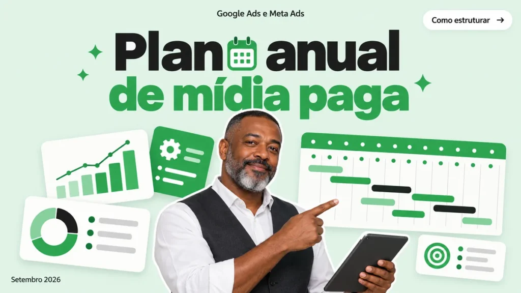 Capa do artigo sobre plano de mídia paga anual, com homem apontando pro tablet entre cards de cronograma e verba