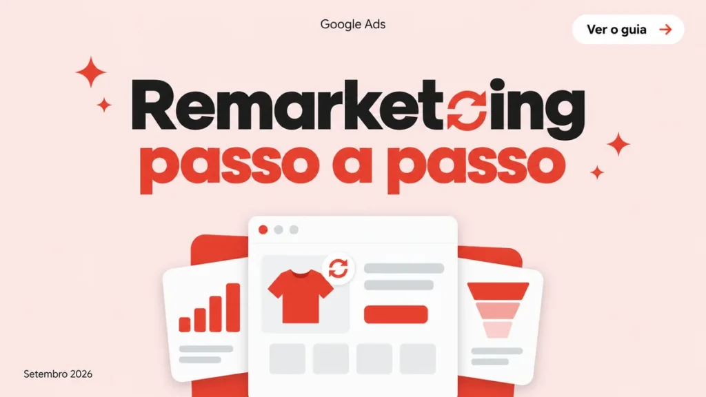 Capa do guia de remarketing no Google Ads, com titulo grande e cards mostrando produto e funil de audiencia