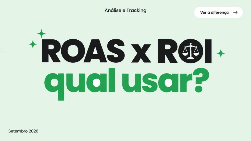 Capa do artigo comparando ROAS e ROI em midia paga, mostrando qual metrica decide se a campanha da lucro