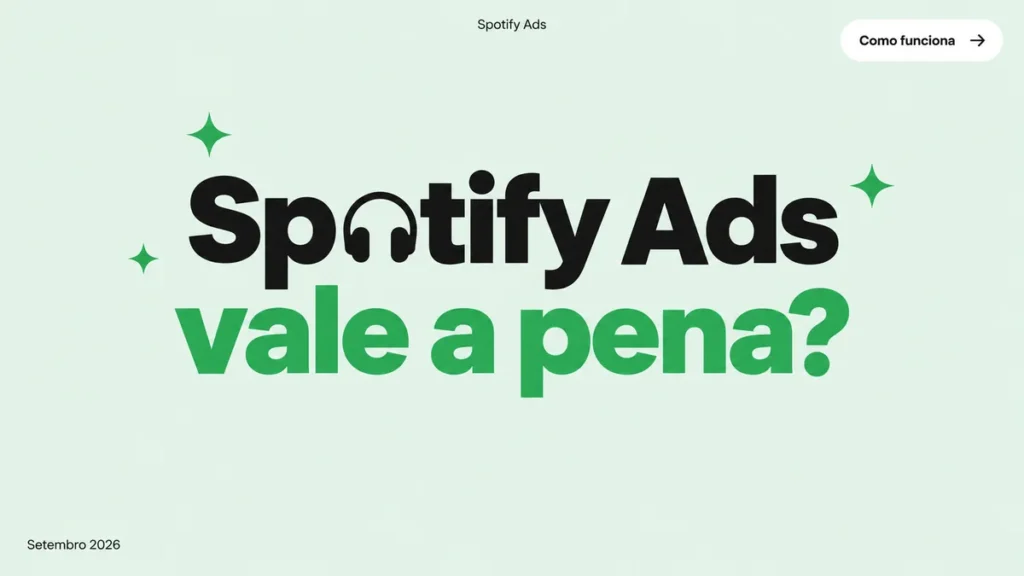 Capa do artigo sobre Spotify Ads, com título grande em duas linhas, ícone de fone na palavra e selo do canal