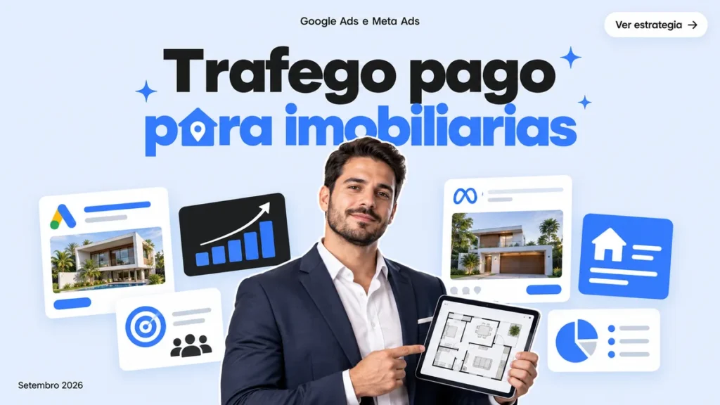 Capa do guia de trafego pago para imobiliarias com Google Ads e Meta Ads, corretor segurando tablet
