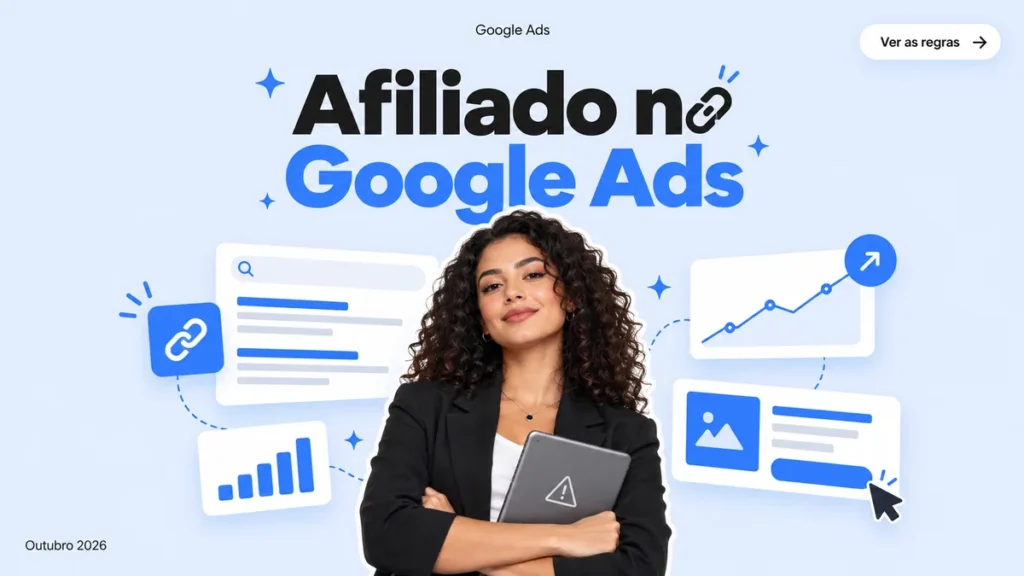 Afiliada conferindo as regras de Google Ads para afiliados, com cartão de busca e ícone de link ao lado