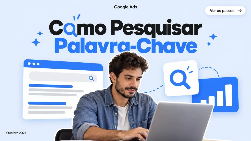 Capa do artigo sobre como pesquisar palavras-chave no Google Ads, com tela de busca e lupa em destaque
